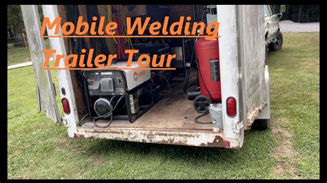 Mobile Welding Trailer Tour YouTube