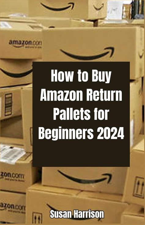 How To Buy Amazon Return Pallets For Beginners A Comprehensive