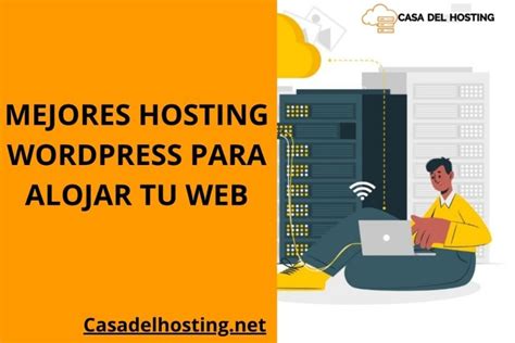 Cuál es el mejor hosting para WordPress Comparativa 2023