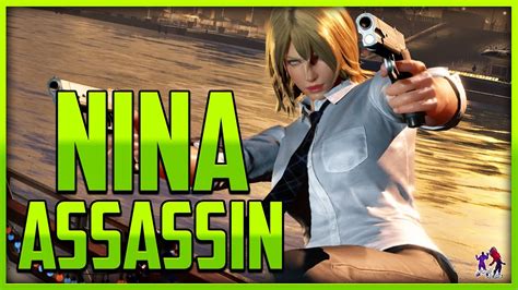 T8 Nina Assassin Ready To Destroy Tekken 8 YouTube