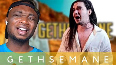 DAN VASC Gethsemane JESUS CHRIST SUPERSTAR REACTION YouTube