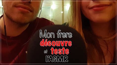 Asmr FranÇais 🌸 Mon Frere Decouvre Et Teste Lasmr Triggers Blabla