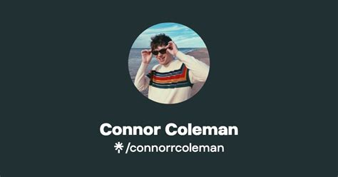 Connor Coleman Twitter Instagram Tiktok Linktree