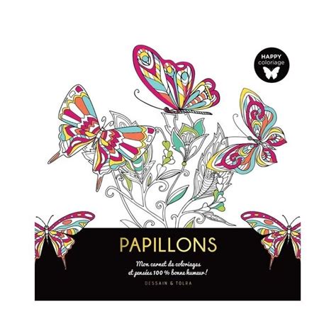 Papillons Mon Carnet De Coloriages Et Pens Es Bonne Humeur