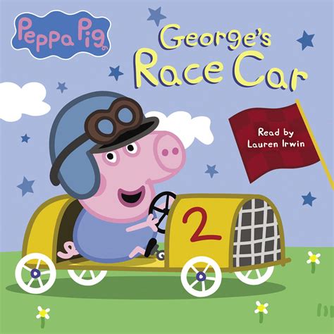 George's Race Car (Peppa Pig) Audiobook by Cala Spinner