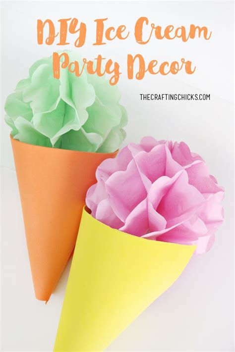 Diy Ice Cream Party Decor The Crafting Chicks