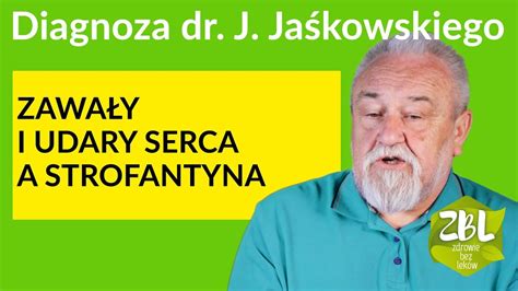 Dr Jerzy Ja Kowski Jak Unikn Udaru I Zawa U Serca Youtube