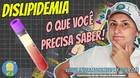 Dislipidemia O Que Voc Precisa Saber Youtube