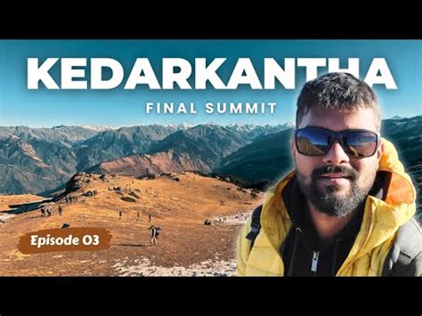 Kedarkantha Trek The Ultimate Travel Guide For Tips Itinerary