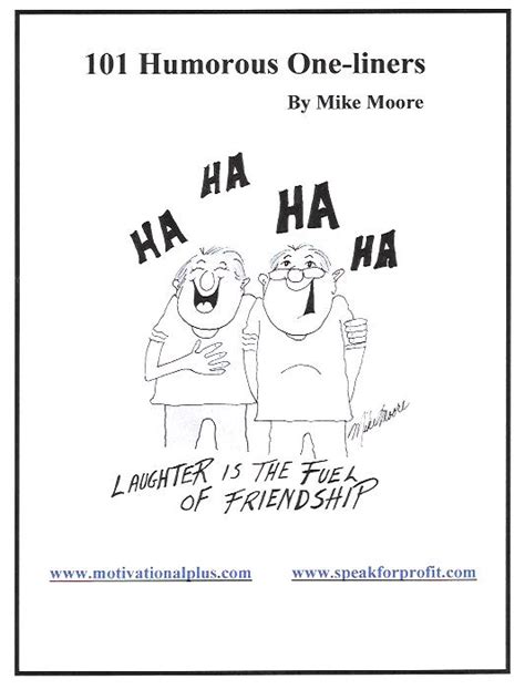 101 Funny One-liners | Mike Moore Speaks