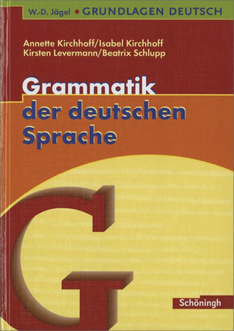 W D Jägel Grundlagen Deutsch Grammatik der deutschen Sprache