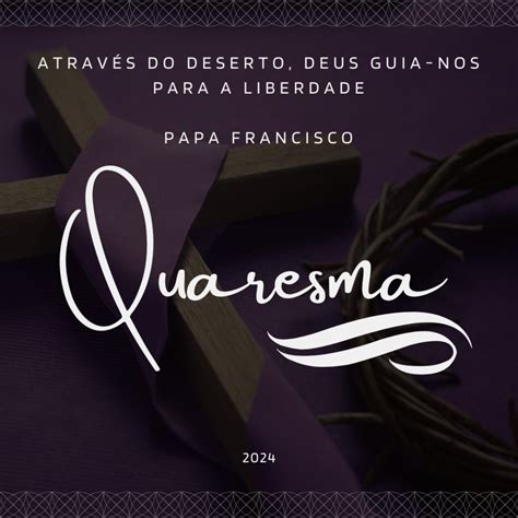 Mensagem Do Santo Padre Para A Quaresma De Diocese Da Guarda