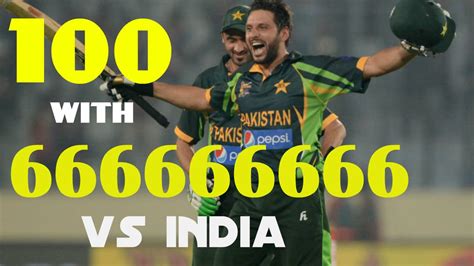 Shahid Afridi Fastest Century Against India Youtube