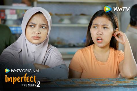 Sinopsis Imperfect The Series Episode Rabu Januari Endah