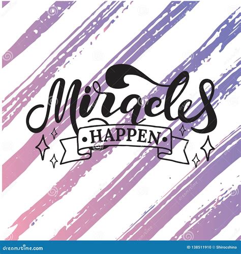 Miracles Happen All The Time - Motivation Poster With Hand Drawn