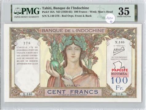 Bank De L Indochina Tahiti 100 Francs ND 1939 65 Pick 16A