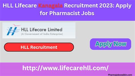 Hll Lifecare Kanagala Recruitment 2023 Apply For Pharmacist Jobs Pharmajobs