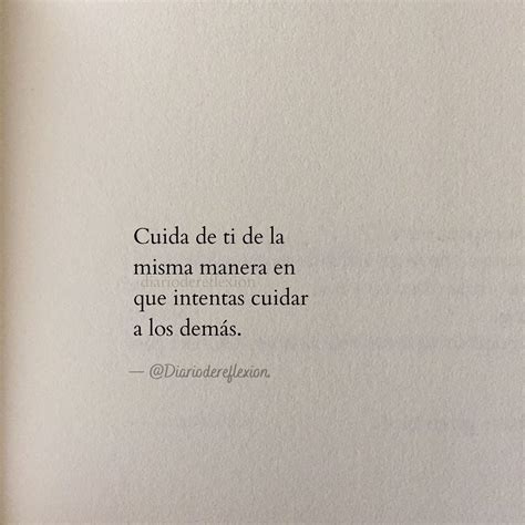 Cuida De Ti De La Misma Manera En Que Intentas Cuidar A Los Dem S Frases