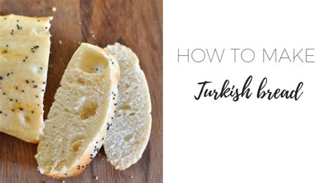 How To Make Turkish Bread A Simple Recipe Even For Beginngers