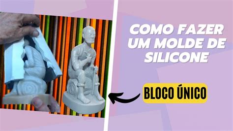 Como Fazer Molde De Silicone Para Gesso Youtube