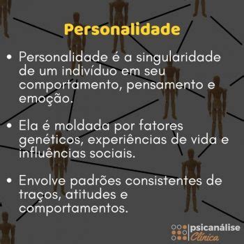 Hoje Sabe Se Que A Personalidade É Formada - O que é Personalidade para a psicologia - Psicanálise Clínica