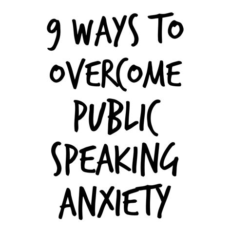 9 Tips To Overcome Public Speaking Anxiety 