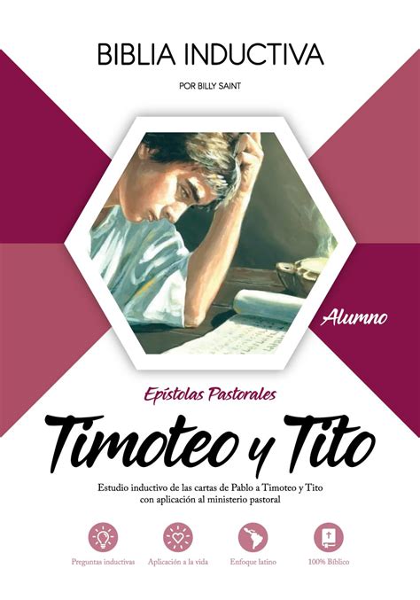 TIMOTEO Y TITO Alumno Estudio inductivo de las epístolas pastorales