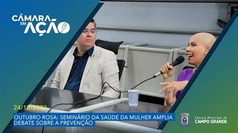 Outubro Rosa Semin Rio Da Sa De Da Mulher Amplia Debate Sobre A