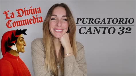 Canto Xxxii Purgatorio Spiegazione E Analisi Video Studenti It