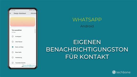 Eigenen Benachrichtigungston für Kontakt festlegen WhatsApp Android