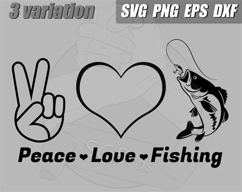 Fishing Peace Love Fishing I Love Fishing Fishing Svg Etsy