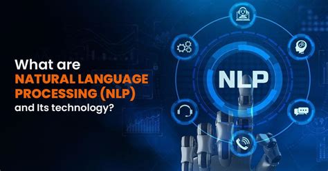 What Is Natural Language Processing Nlp