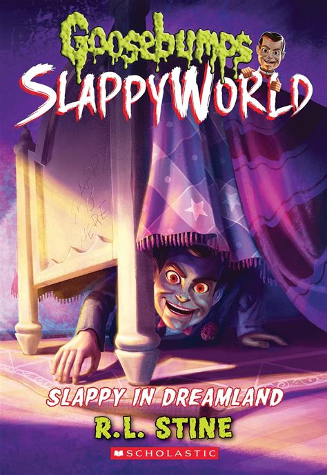 Slappy in Dreamland (Goosebumps SlappyWorld #16) eBook by R. L. Stine ...