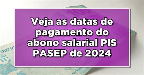 Pagamento do PIS PASEP 2024 Descubra se Você Tem Direito aos R 22