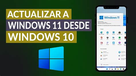 Cómo Actualizar A Windows 11 Desde Windows 10 Sin Perder Tus Datos