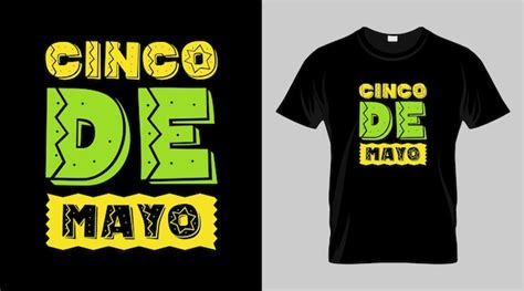 Premium Vector Cinco De Mayo Festival Tshirt Design Mexican Festival Vector Tshirt Design