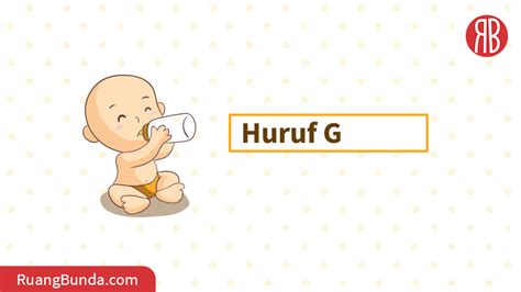 Nama Bayi Awalan Huruf G Ruangbunda