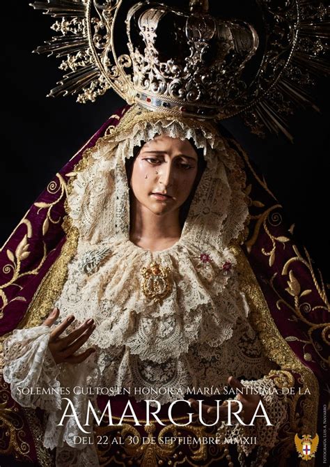 Solemnes Cultos En Honor A M Stma De La Amargura Hermandad Del