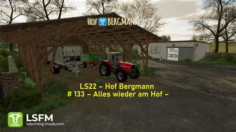 Ls Hof Bergmann Alles Wieder Am Hof Youtube