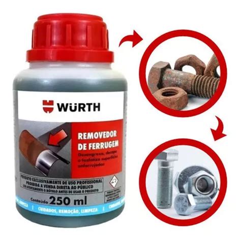 Removedor De Ferrugem Renova Metal Wurth 250ml MercadoLivre