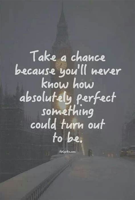 Take A Chance On Love Quotes. QuotesGram