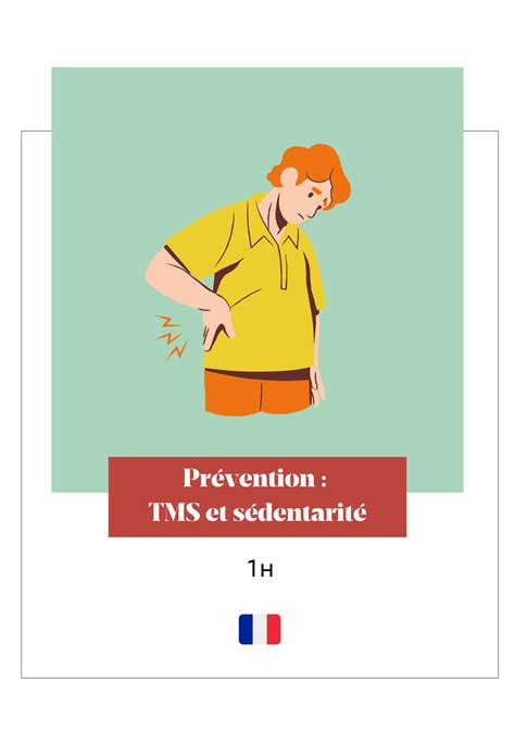 Prévenir les troubles musculo-squelettiques (TMS) et les effets de la