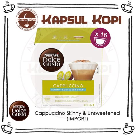 Jual Cappuccino Skinny Unsweetened Kapsul Kopi Nescafe Dolce Gusto