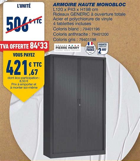 Promo Armoire Haute Monobloc Pierre Henry Chez Bureau Vall E