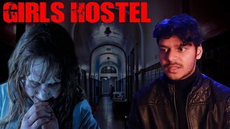 Haunted Girls Hostel Real Horror Story Youtube