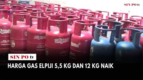 Harga Gas Elpiji Kg Dan Kg Naik