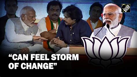 Pawan Kalyan Is On Stage With Me Can Feel Storm Of Change PM Modi