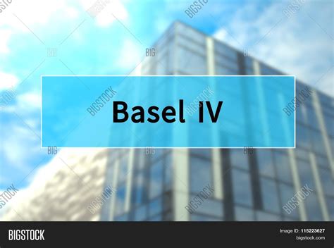 Basel IV Image & Photo (Free Trial) | Bigstock