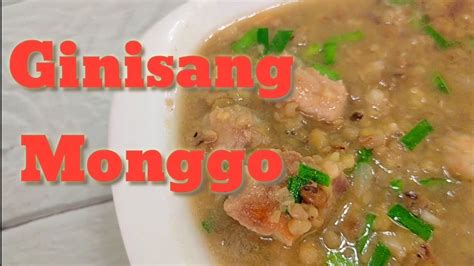 Simple Ginisang Munggo Recipe Balatong Recipe Youtube