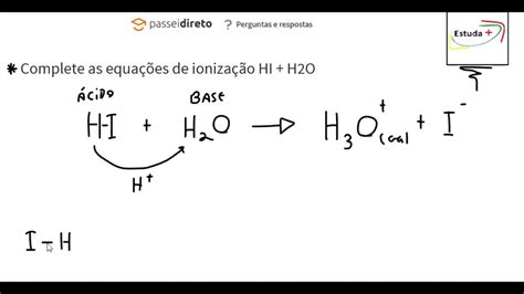 Escreva As Equações De Ionização Dos Seguintes ácidos